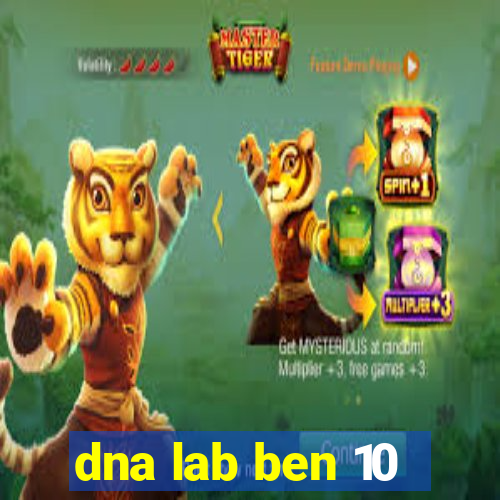 dna lab ben 10